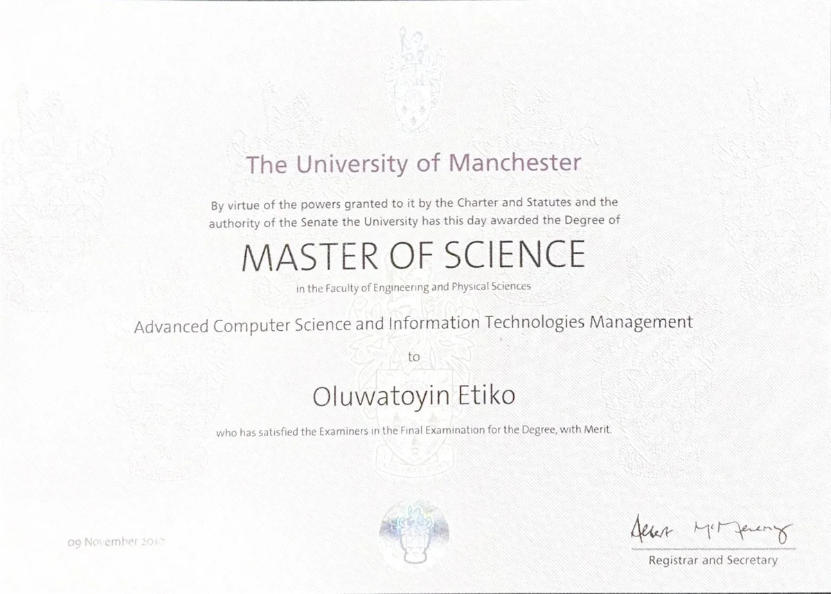 MSc Advanced Computer Science and Information Technologies Management certificate, The University of Manchester, awarded with Merit, 09 November 2010.